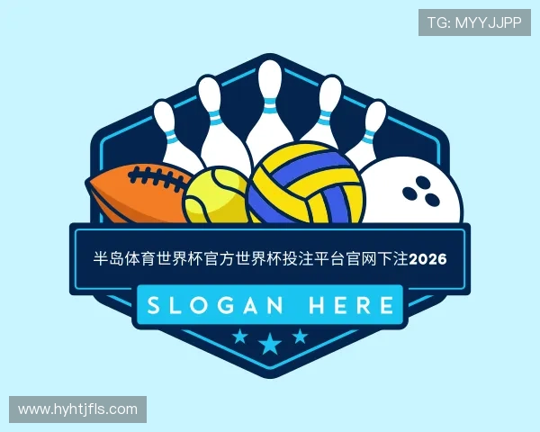关于半岛体育世界杯官方投注入口